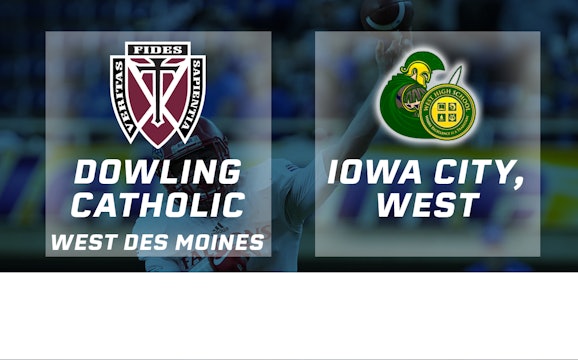 2017 4A Football Finals: Dowling Catholic, WDM vs. Iowa City, West