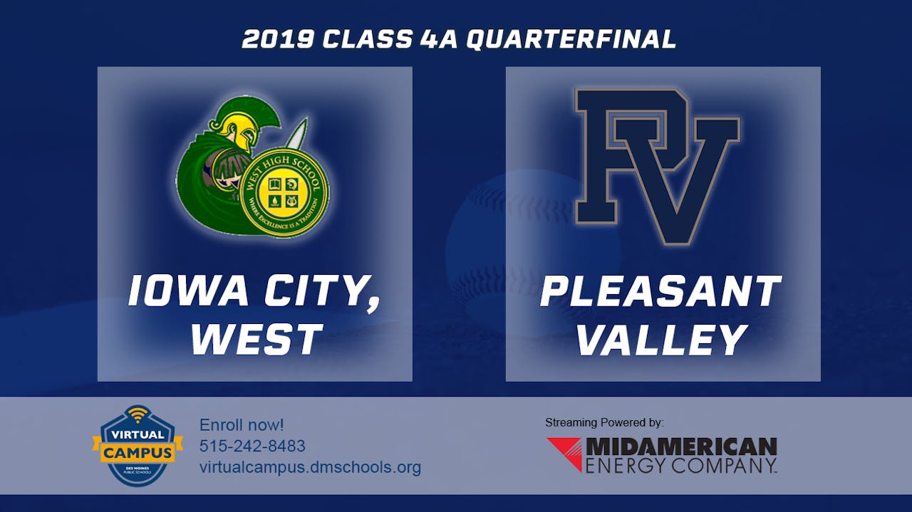 2019 4A Baseball Quarter Finals Iowa City, West vs. Pleasant Valley