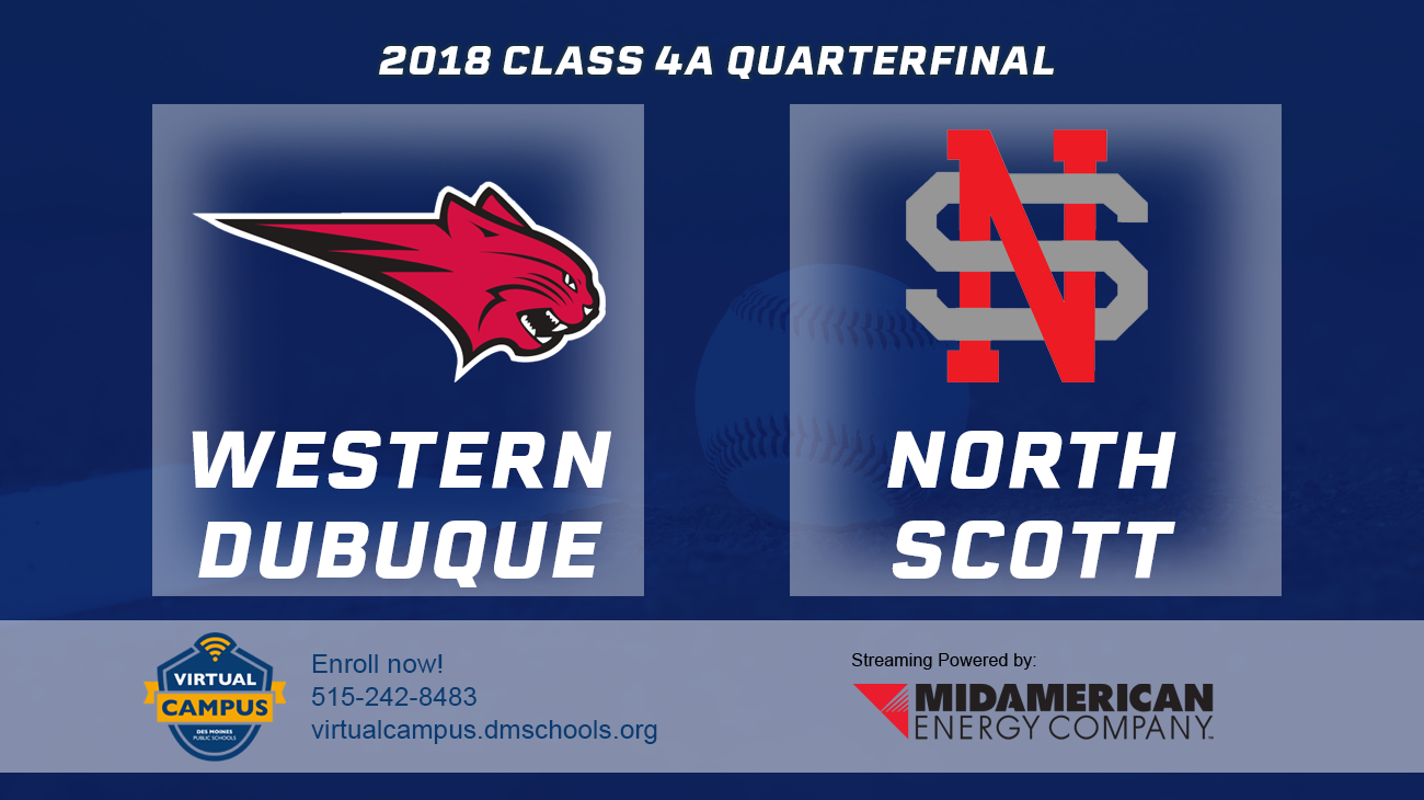 Baseball: 2018, Class 4A Quarterfinals - Western Dubuque vs. North Scott