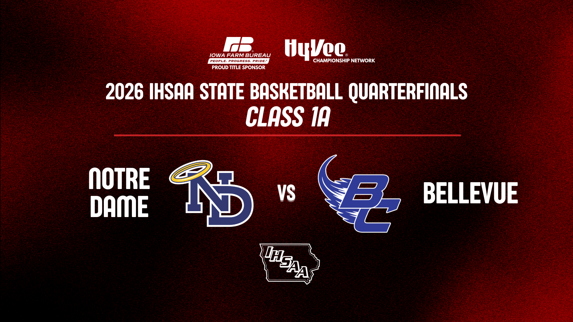 Basketball: 2026, Class 1A Quarterfinal - Notre Dame vs Bellevue - 03/10/2026, 22:33:39
