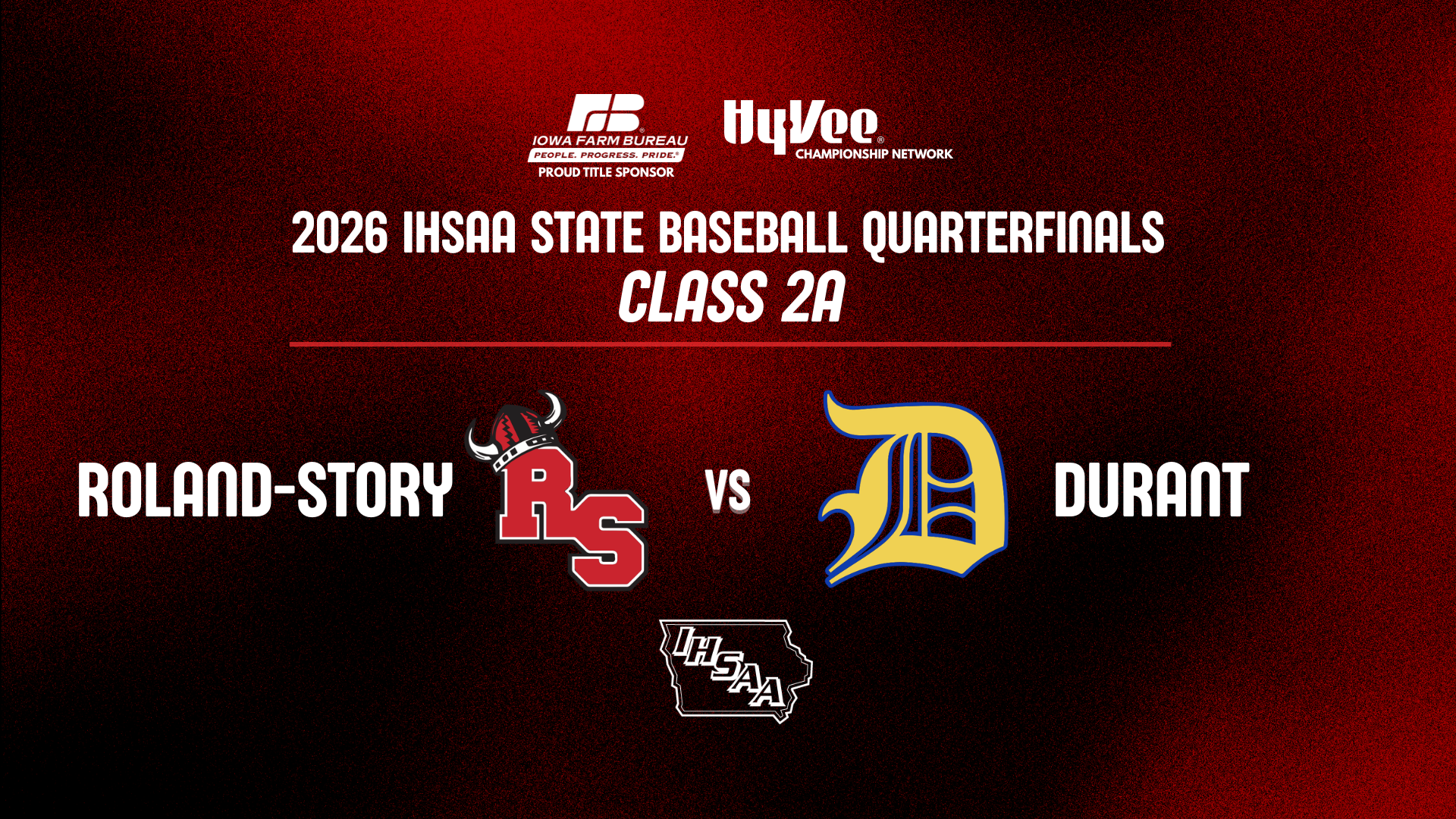 Baseball: 2026, Class 2A Quarterfinal - Roland Story vs Durant - 07/21/2026, 21:14:14