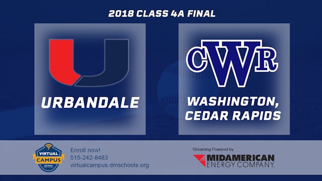 Baseball: 2018, Class 4A Finals - Urb...