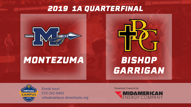 2019 1A Basketball Quarter Finals: Montezuma vs. Bishop Garrigan, Algona