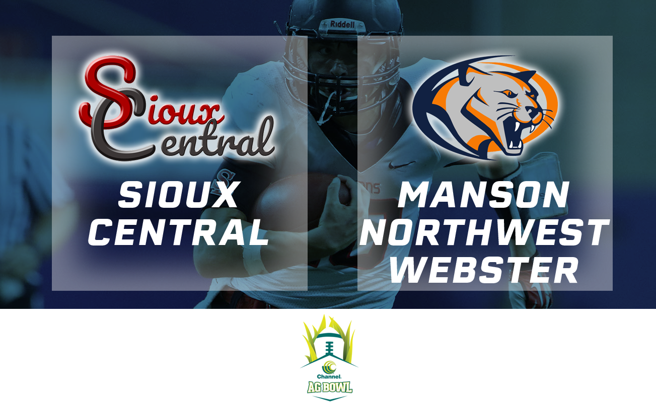 2017 Football Channel Seed Ag Bowl: Manson Northwest Webster vs. Sioux Central