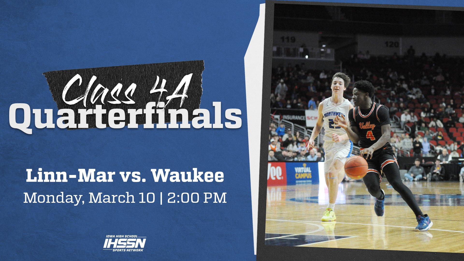Basketball: 2025, Class 4A Quarterfinals - Linn-Mar vs. Waukee