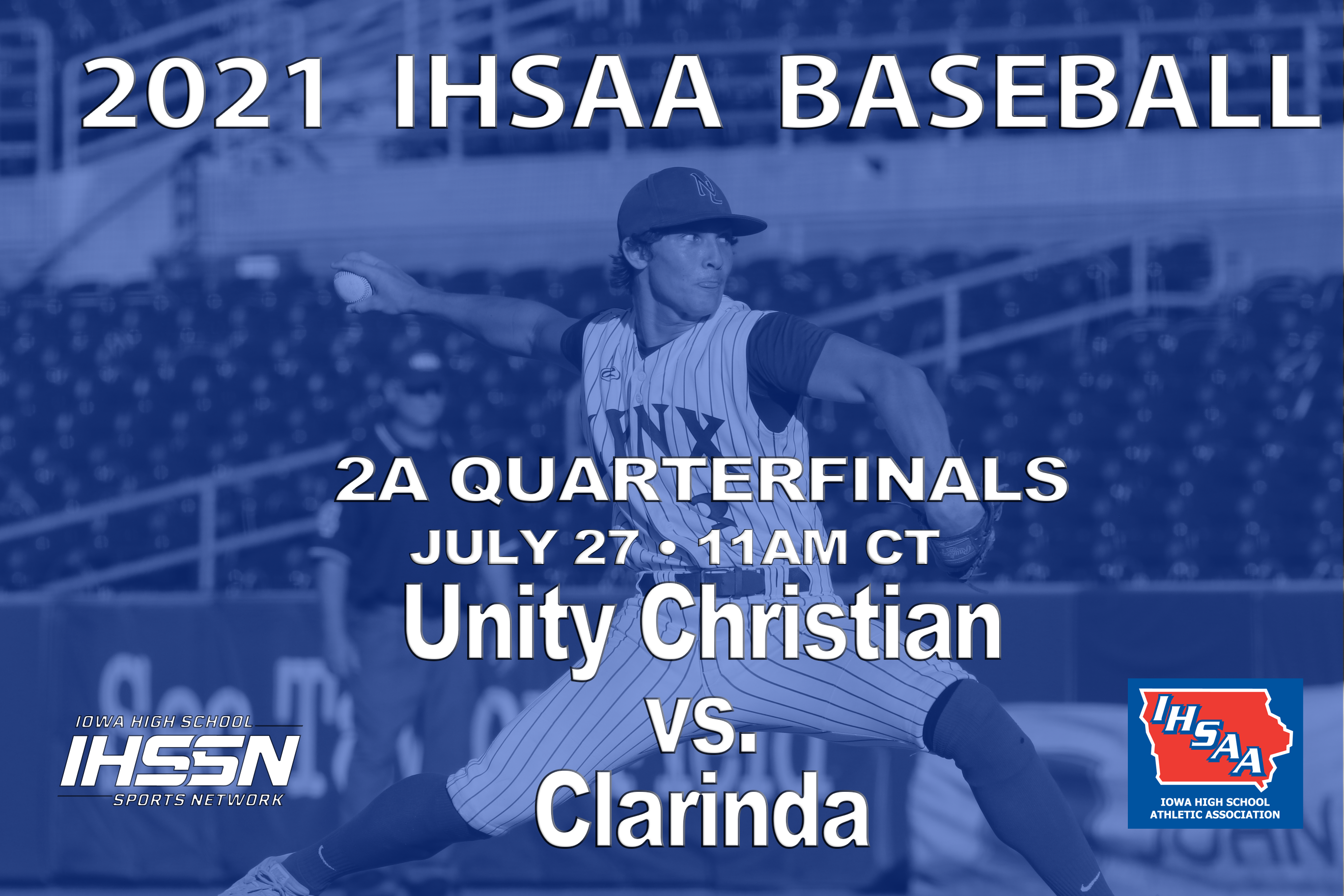 Baseball: 2021, Class 2A Quarterfinals - Clarinda vs. Unity Christian 