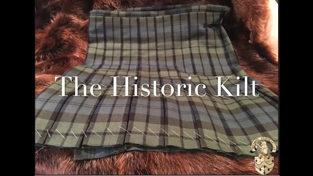 The Historical Kilt