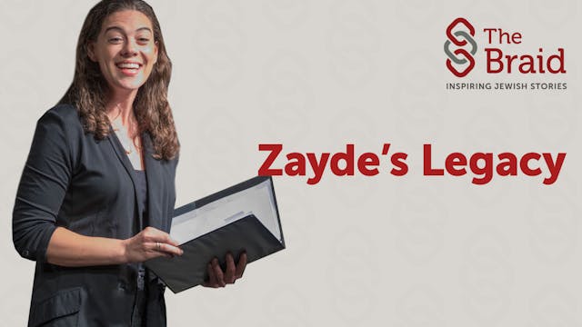 Zayde's Legacy | The Braid