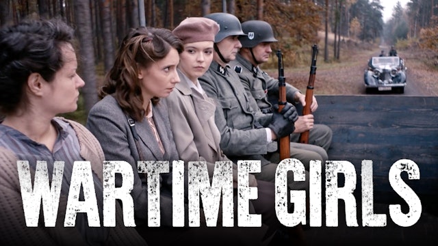 Episode 7 | Wartime Girls (Season 4)