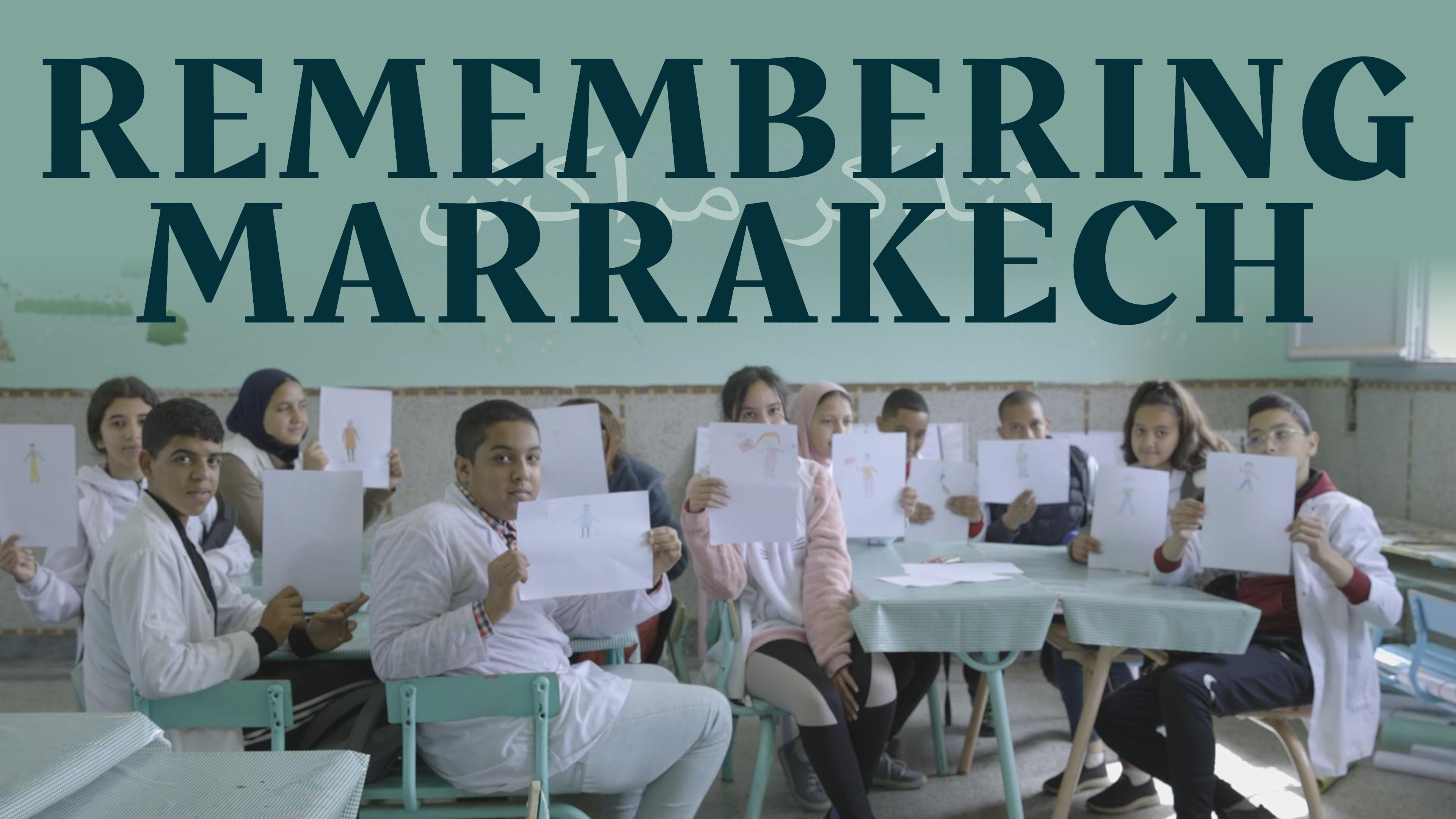 Remembering Marrakech