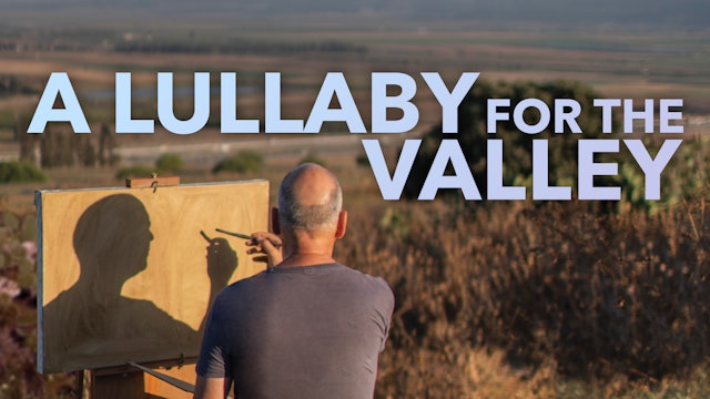 A Lullaby for the Valley
