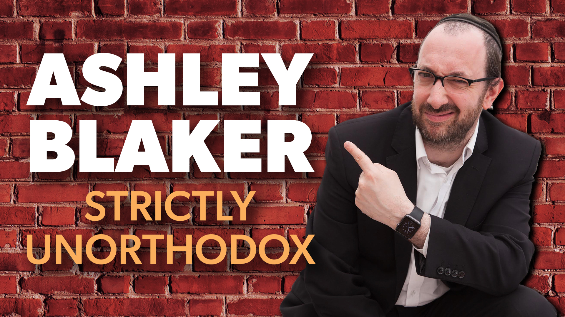 Ashley Blaker: Strictly Unorthodox - ChaiFlicks - Watch Jewish And ...