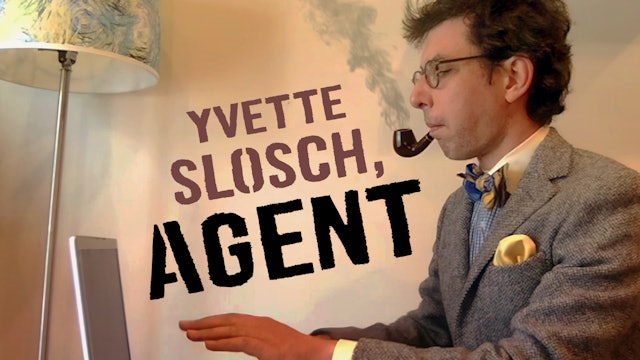 Episode 12: The Pulitzer | Yvette Slosch, Agent (Season 1)