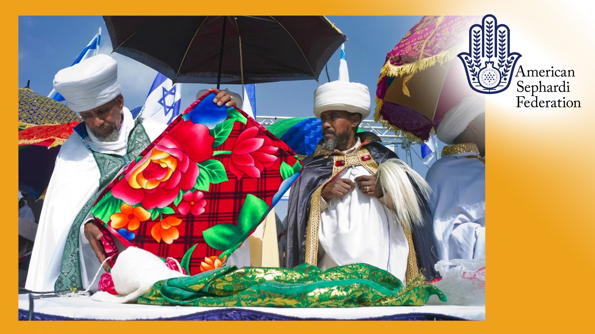 Sigd: A Jewish Ethiopian Festival | ASF IJE