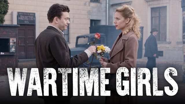 Episode 8 | Wartime Girls (Season 4)