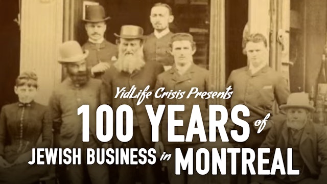 100 Years of Jewish Business in Montreal