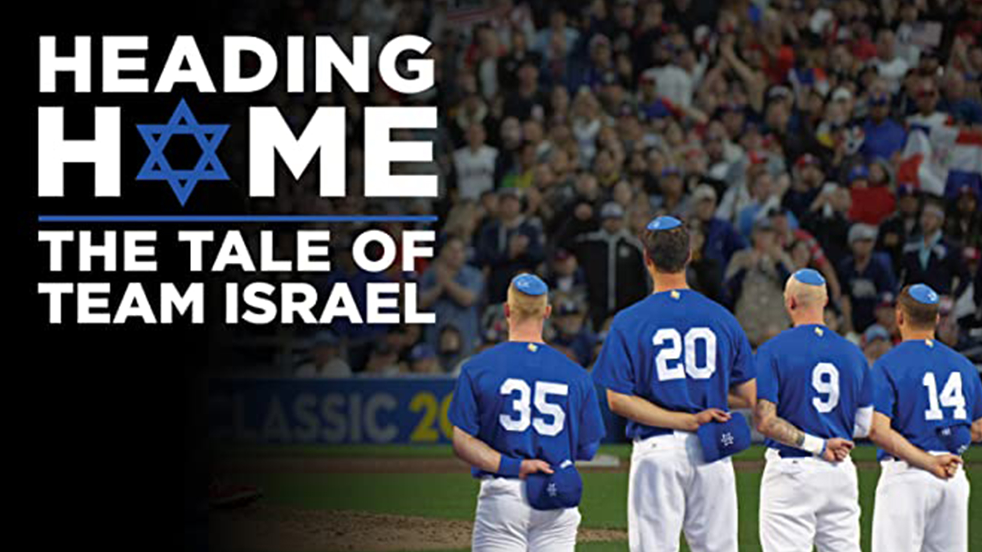Heading Home: The Tale of Team Israel