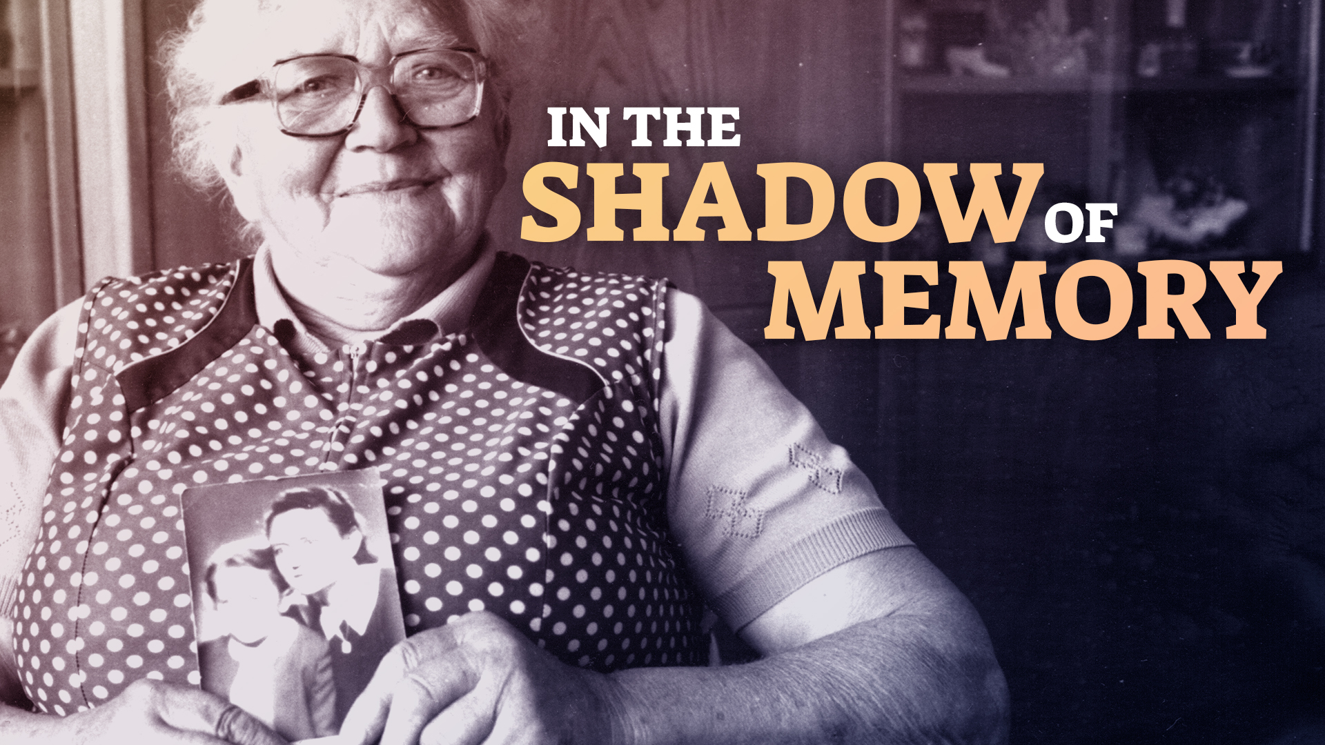 In the Shadow of Memory