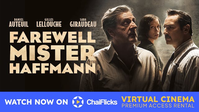 Farewell Mr. Haffmann | ChaiFlicks Virtual Cinema