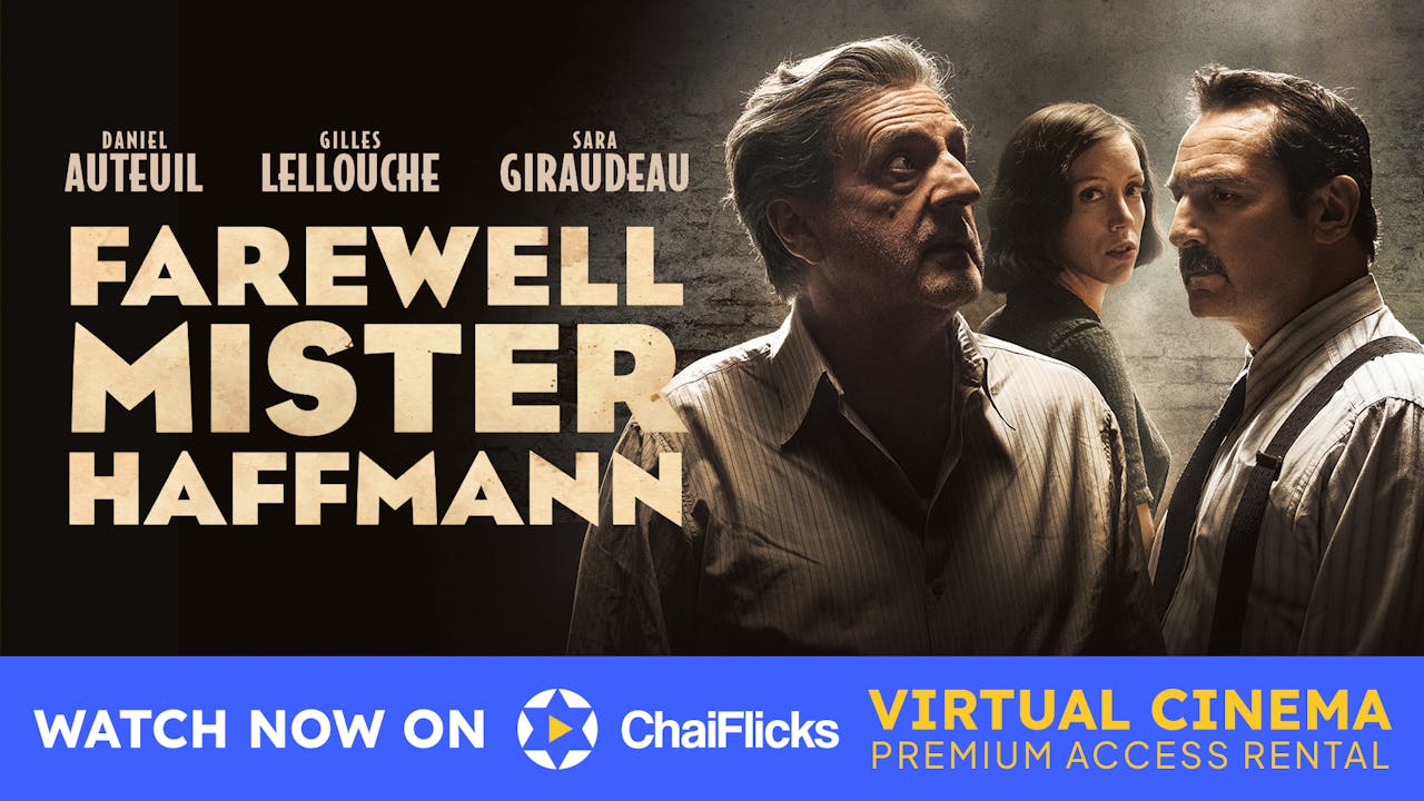 Farewell Mr. Haffmann | ChaiFlicks Virtual Cinema