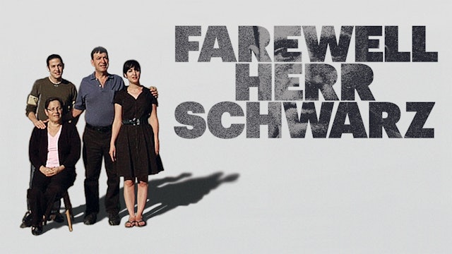 Farewell, Herr Schwarz