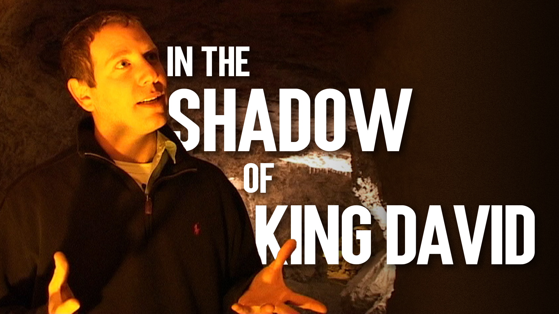 In the Shadow of King David
