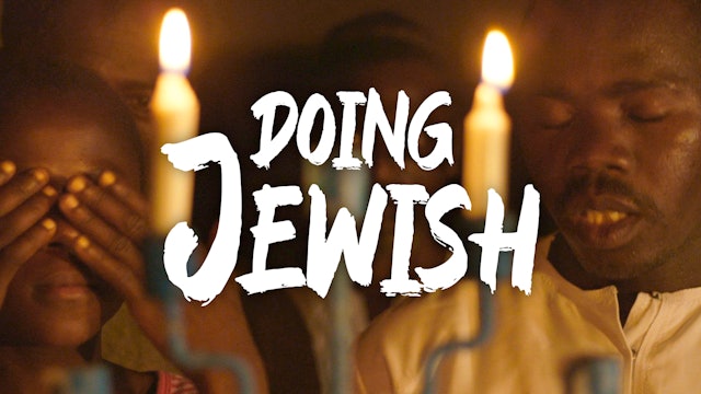 Doing Jewish: A Story from Ghana
