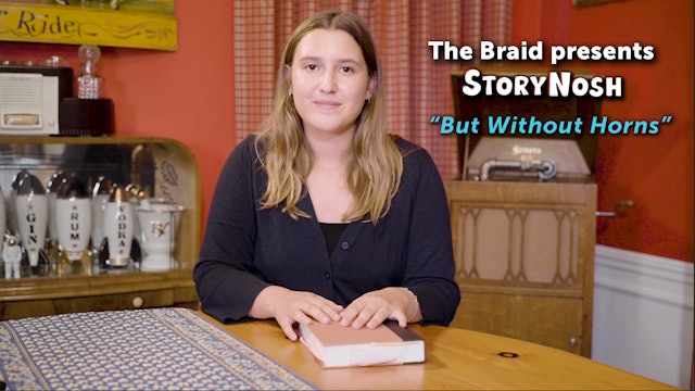 But Without Horns | The Braid presents StoryNosh (Identity)