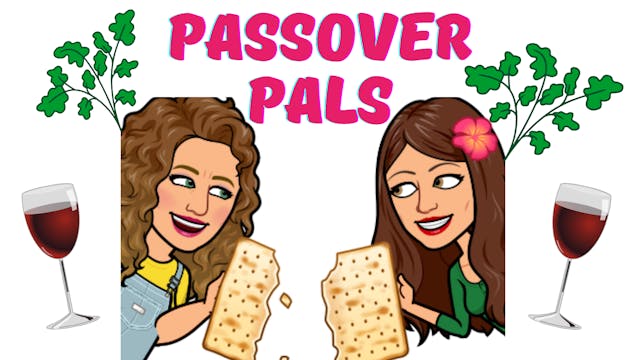 Episode 12: Passover Pals | Two Jews ...