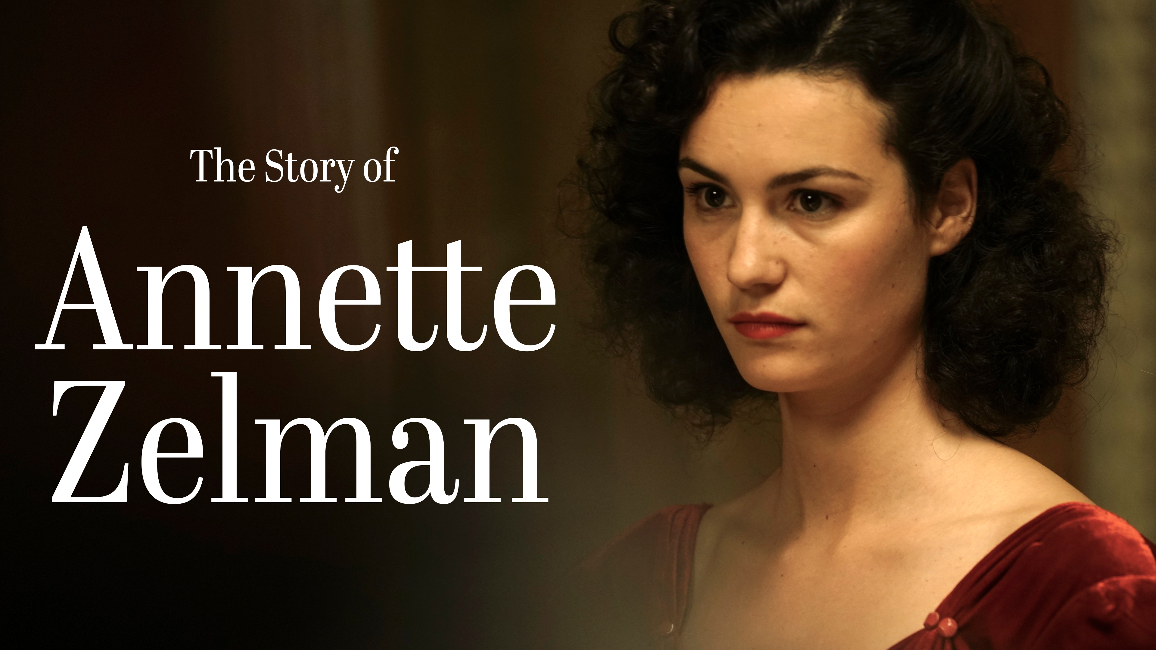 The Story of Annette Zelman