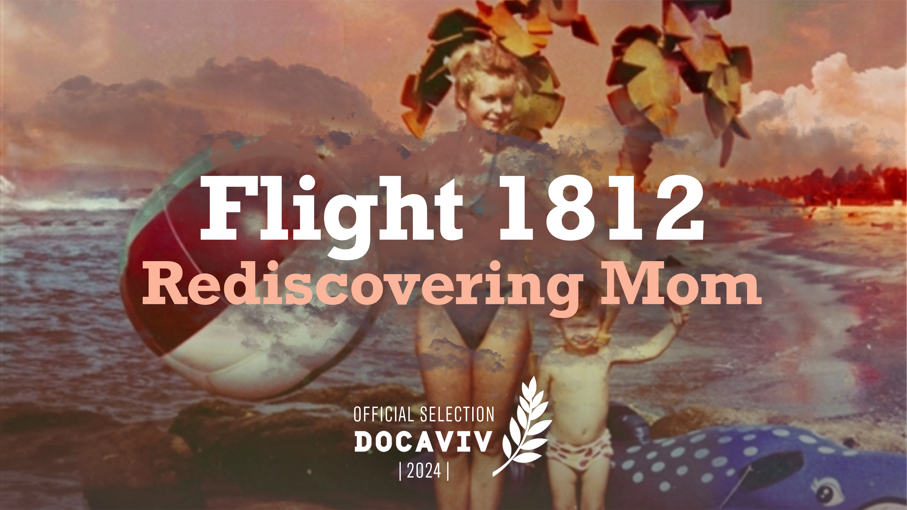 Flight 1812: Rediscovering Mom