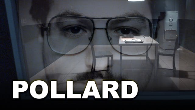 Episode 4: Epitome of Betrayal | Pollard