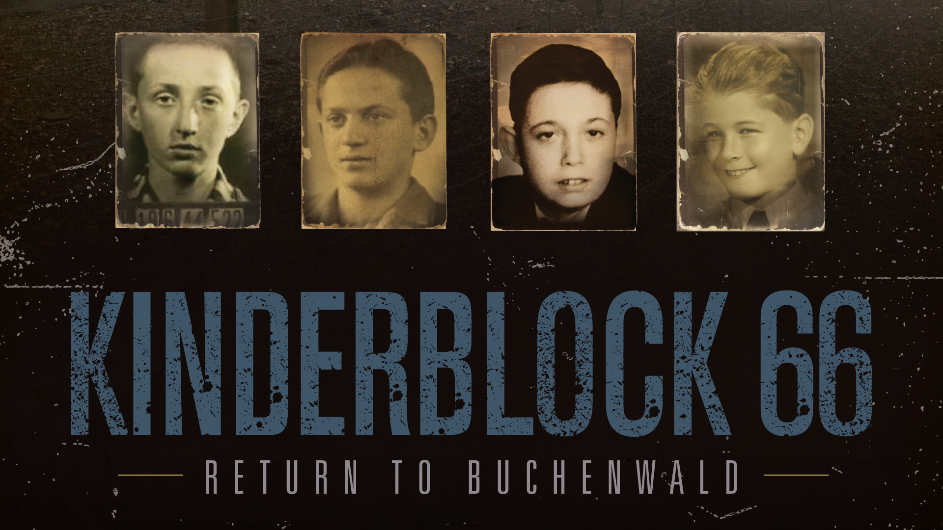Kinderblock 66: Return to Buchenwald