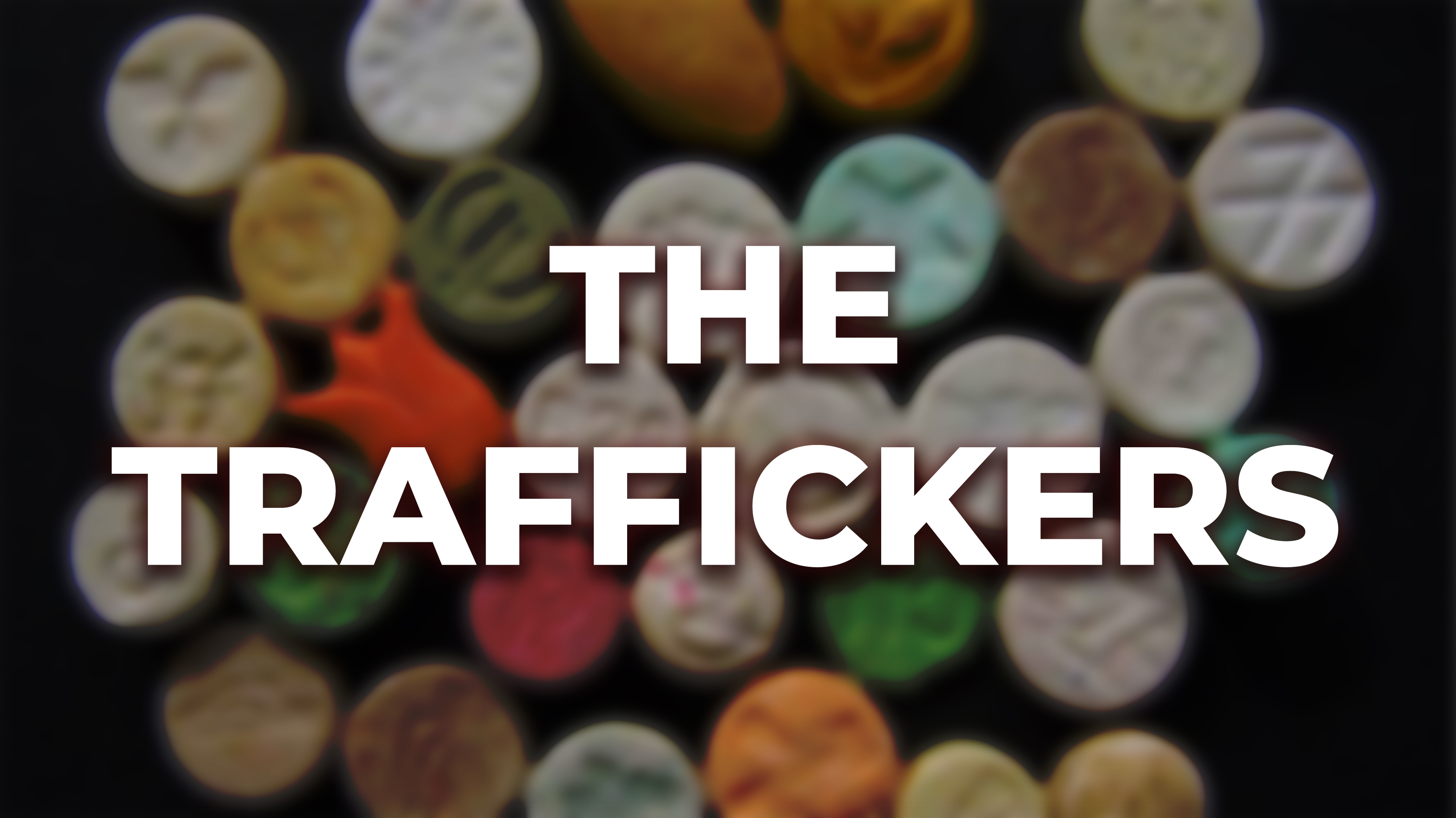 The Traffickers