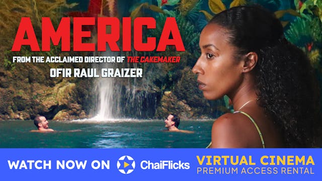 America | ChaiFlicks Virtual Cinema