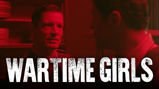 Episode 12 | Wartime Girls (Season 4)