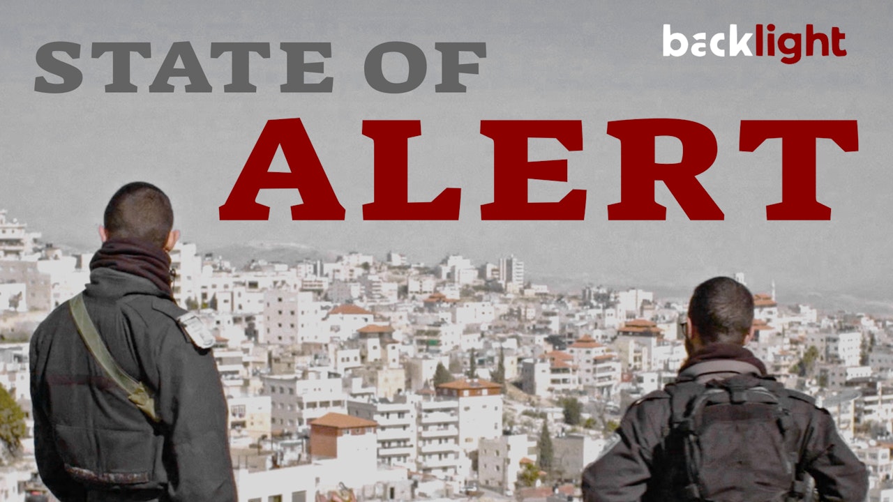 State of Alert: Israel Style