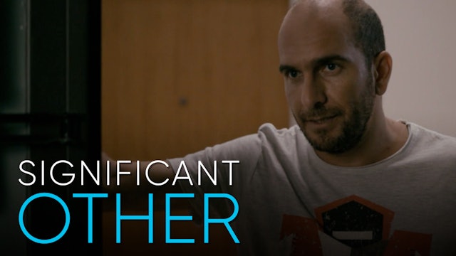 Episode 3 | Significant Other (Season 1)