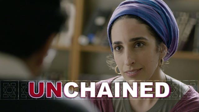 Episode 8 | Unchained