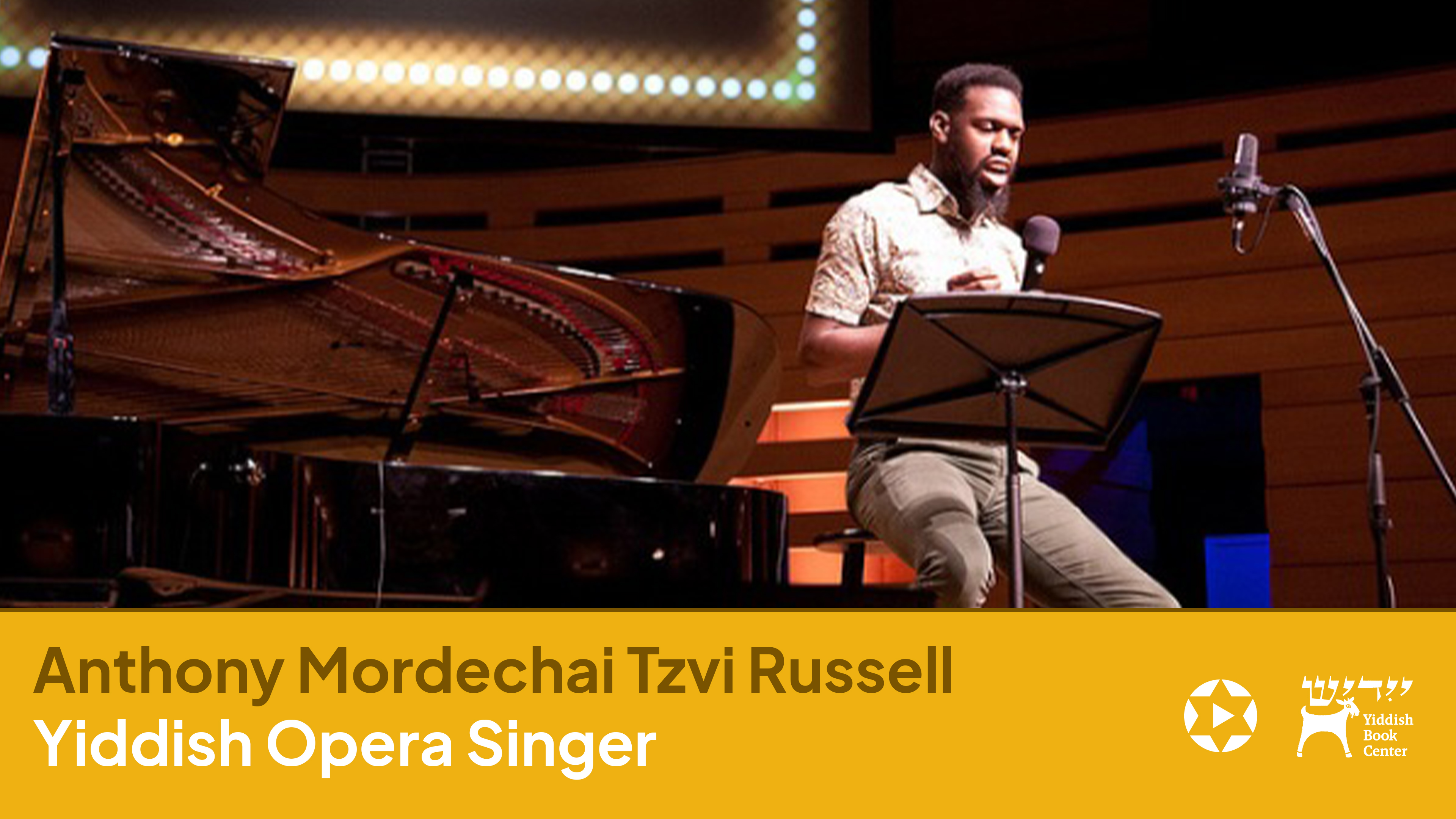 Anthony Mordechai Tzvi Russell: Yiddish Opera Singer | Yiddish Book Center