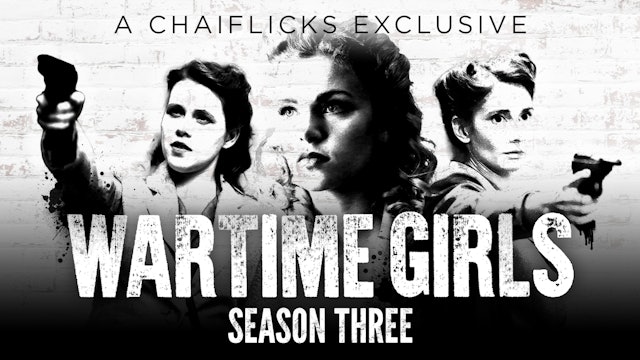 Wartime Girls | Season 3 Trailer