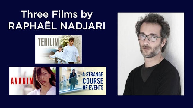 Three Films by Raphaël Nadjari