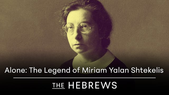 Alone: The Legend of Miriam Yalan Sht...