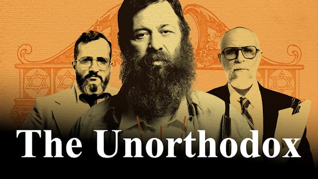 The Unorthodox (Trailer)