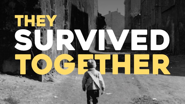 They Survived Together