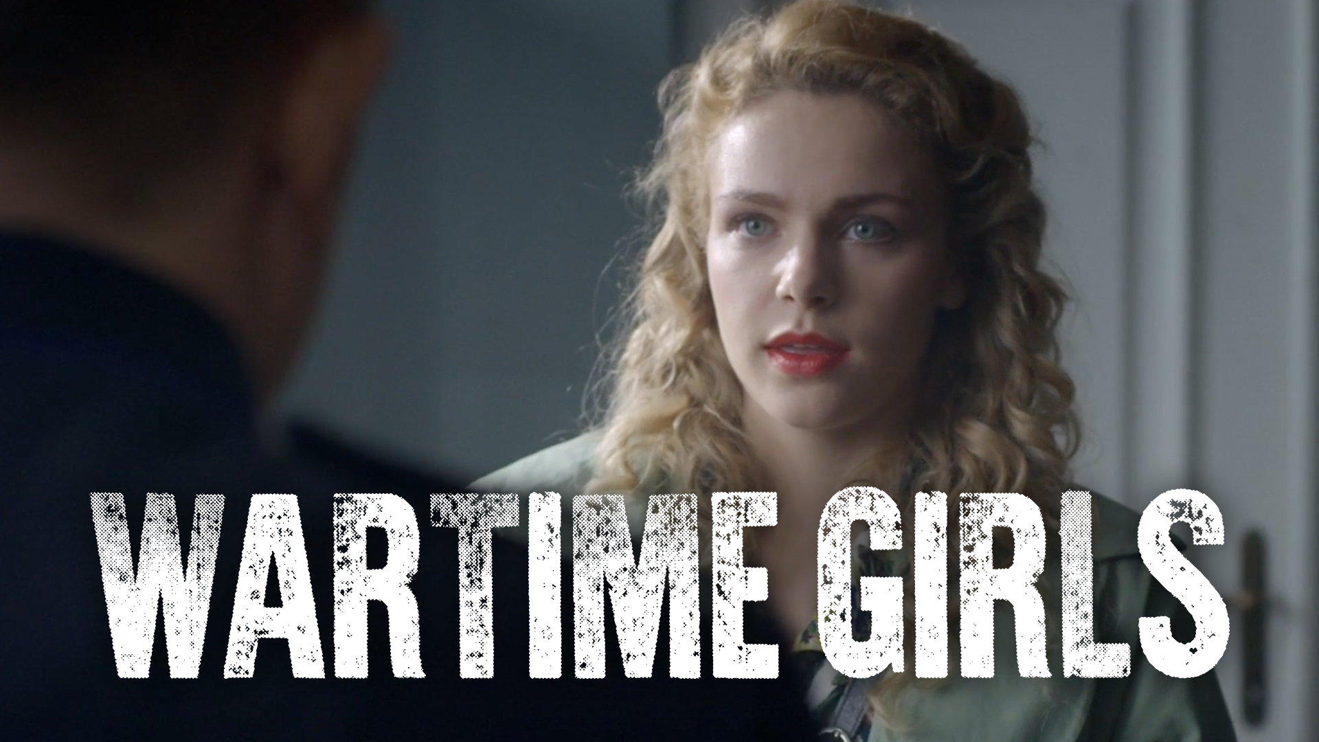 Episode 12 | Wartime Girls (Season 1)