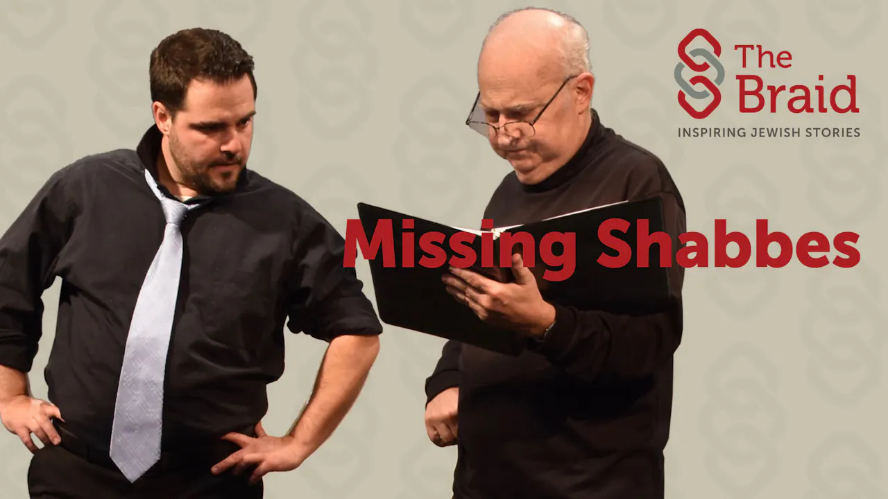 Missing Shabbes | The Braid - ChaiFlicks - Watch Jewish and Israeli ...