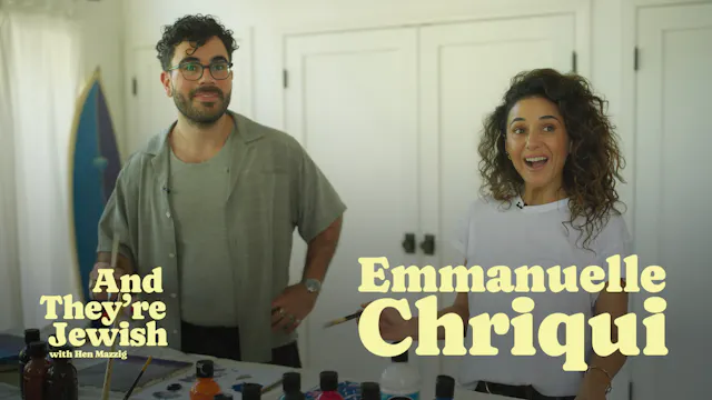 And They're Jewish: Emmanuelle Chriqu...