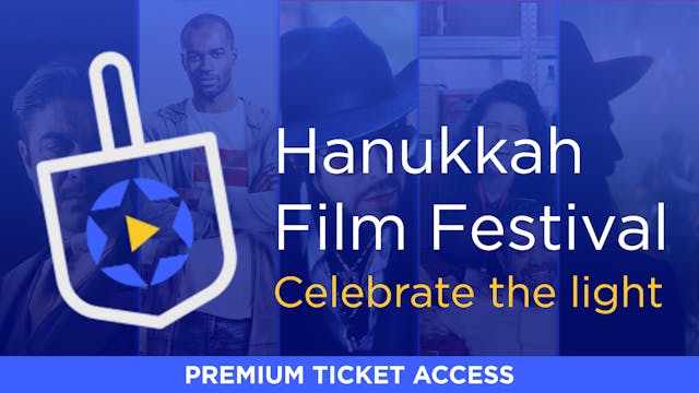 Hanukkah Film Festival 2025 | Premium Ticket