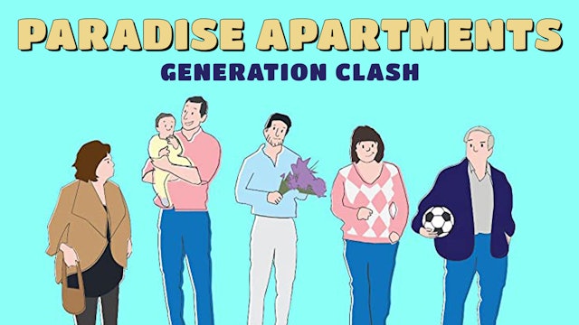 Paradise Apartments: Generation Clash
